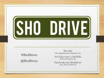#ShoDrives @ShoDrives Sho.wiki Drive Replication and Collaboration Site YouTube.com/c/ShoWiki Watch and Subscribe Site Facebook.com/ShoDrives Like, Share, and Fan Site